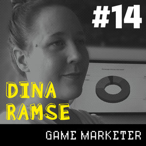 Producing Fun #14: Dina Ramse - Game Marketer